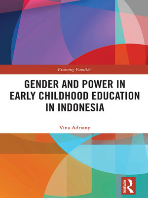 cover image of Gender and Power in Early Childhood Education in Indonesia